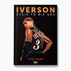 Książka Wydawnictwo SQN "Iverson. Życie to nie gra" Kent Babb 9246779