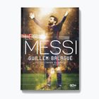 Książka Wydawnictwo SQN "Messi. Biografia." Balague Guillem 1291583