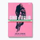 Książka Wydawnictwo SQN "Giro d'Italia. Historia najpiękniejszego wyścigu kolarskiego świata." Colin O'Brien 1291811