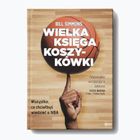 Książka Wydawnictwo SQN "Wielka księga koszykówki" Simmons Bill 1292726