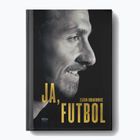 Książka Wydawnictwo SQN "Ja, Futbol" Zlatan Ibrahimović 1294867