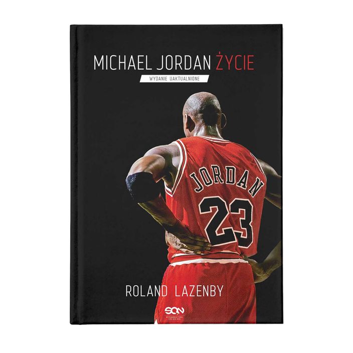 Książka Wydawnictwo SQN "Michael Jordan. Życie" Lazenby Roland 2100662 2