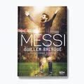 Książka Wydawnictwo SQN "Messi. Biografia." Balague Guillem 1291583